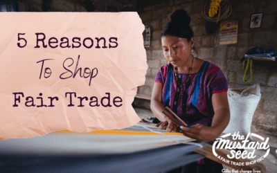 Why Shop Fair Trade?
